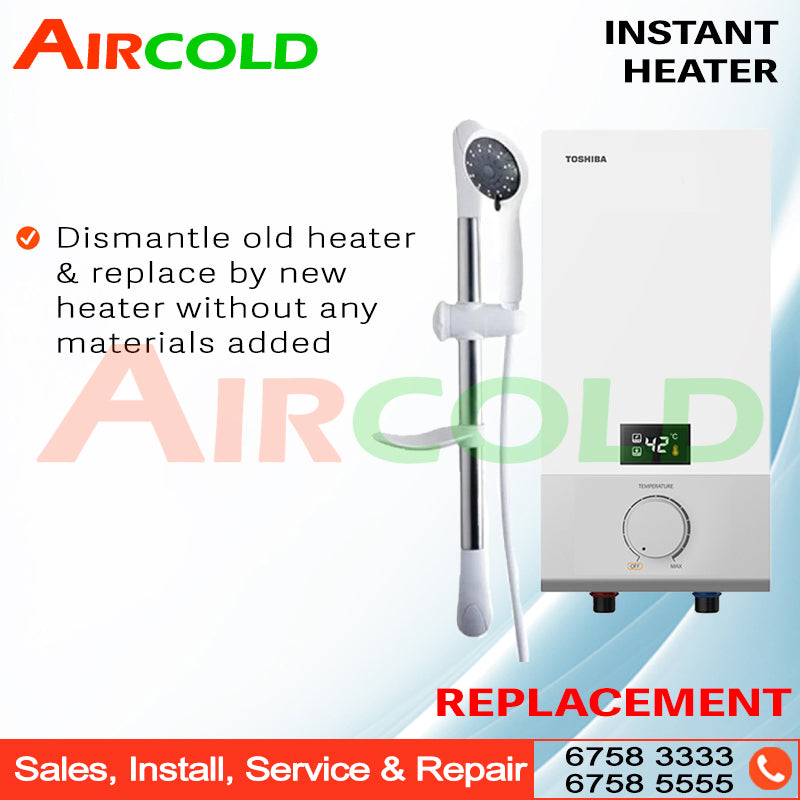 AIRCOLD Instant Heater replacement service inclusion