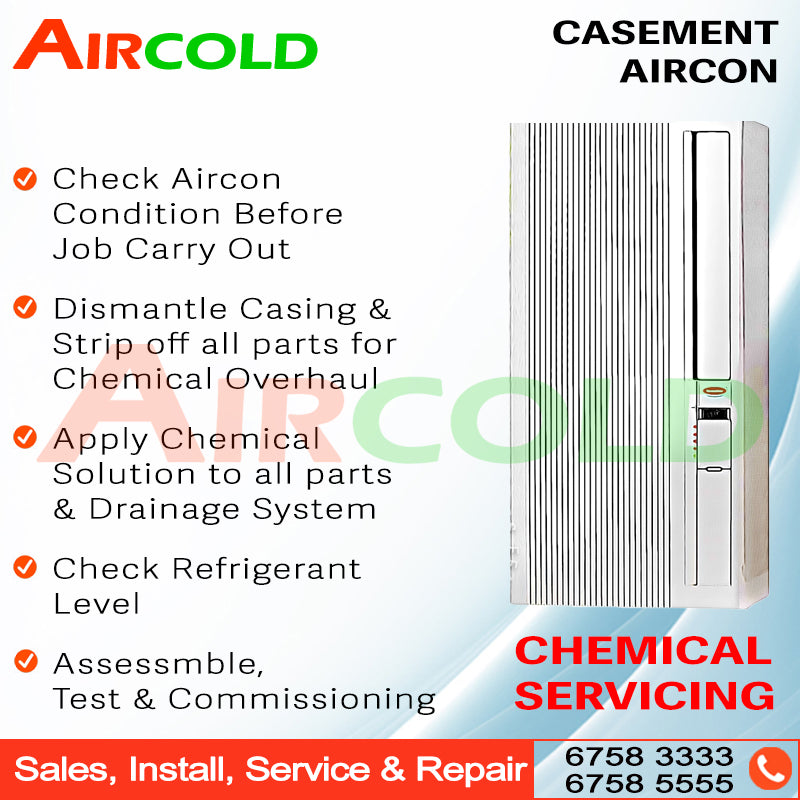 AIRCOLD Casement Aircon standard servicing inclusions